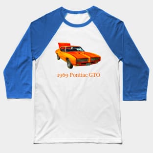 1969 Pontiac GTO Baseball T-Shirt